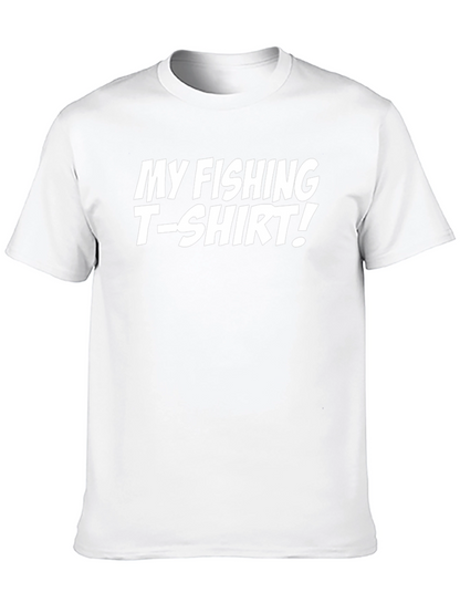 My Fishing T-Shirt - Novelty Graphic Tee