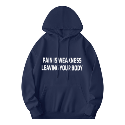 Pain Is Weakness Leaving Your Body Navy Hoodie, Motivational Gym Comfort Hoodie