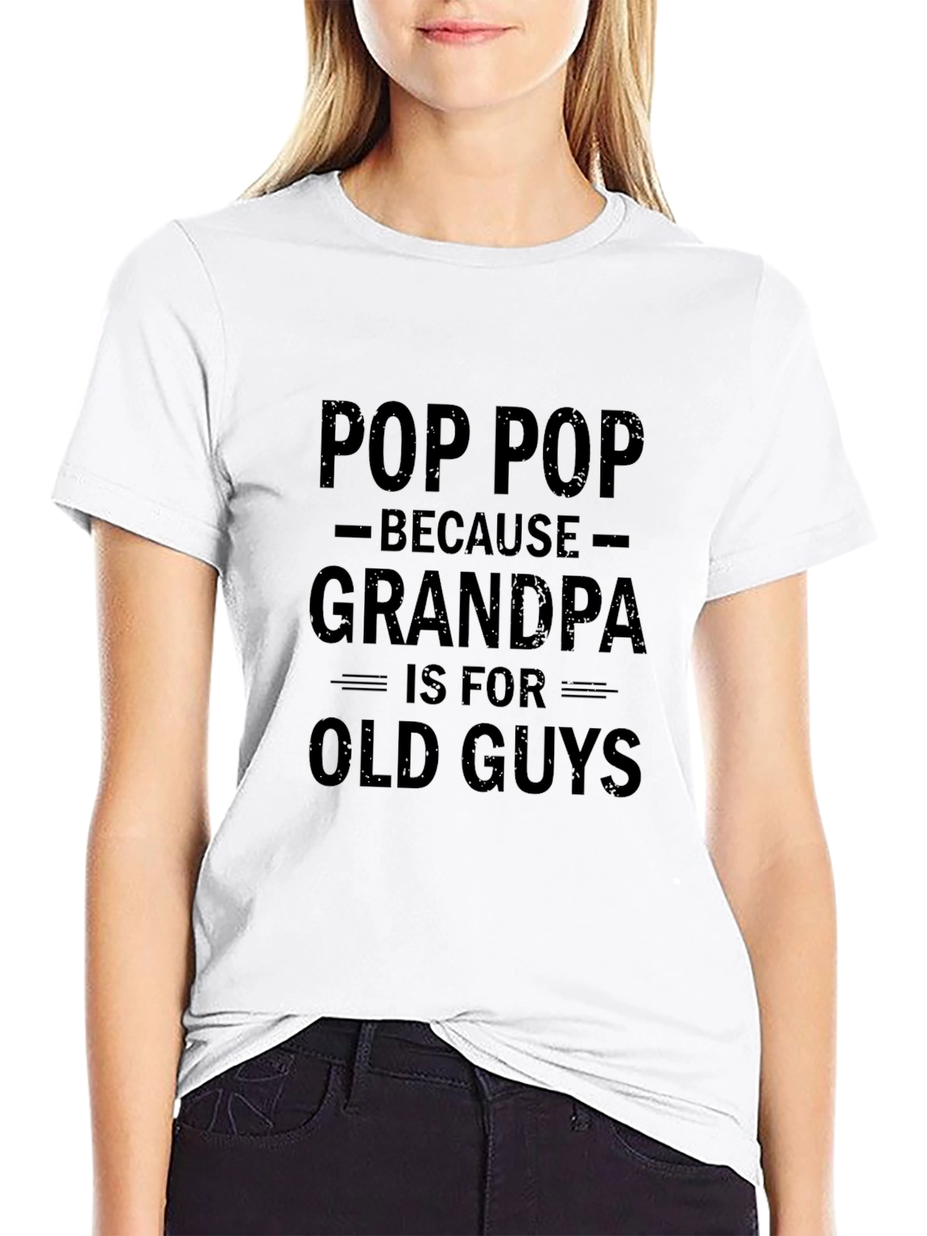 Pop Pop Because Grandpa T-Shirt - Funny Grandfather Tee