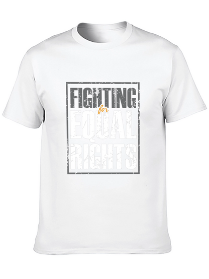 Fighting for Equal Rights Graphic T-Shirt