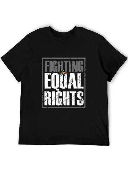 Fighting for Equal Rights Graphic T-Shirt