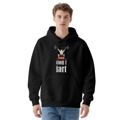 Weightlifting Don¡¯t Fart Funny Gym Mens Hoodie, Comfort Workout Pullover