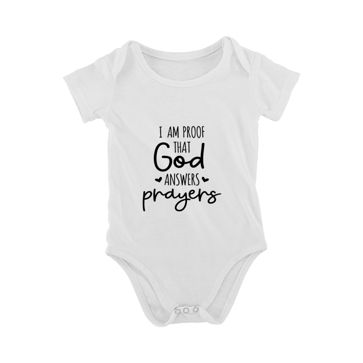 I Am Proof That God Answers Prayers Faith Baby Bodysuit
