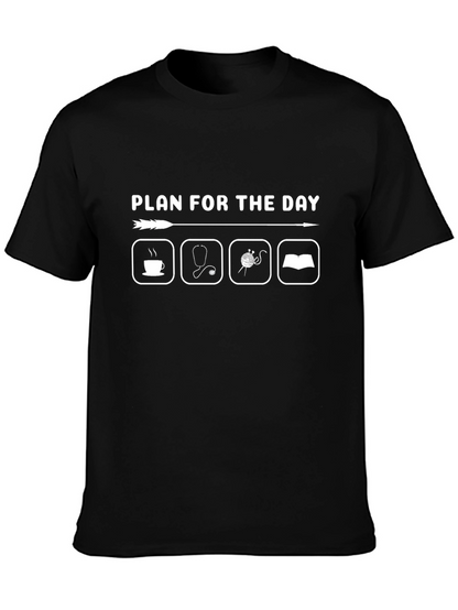 Plan for the Day T-Shirt