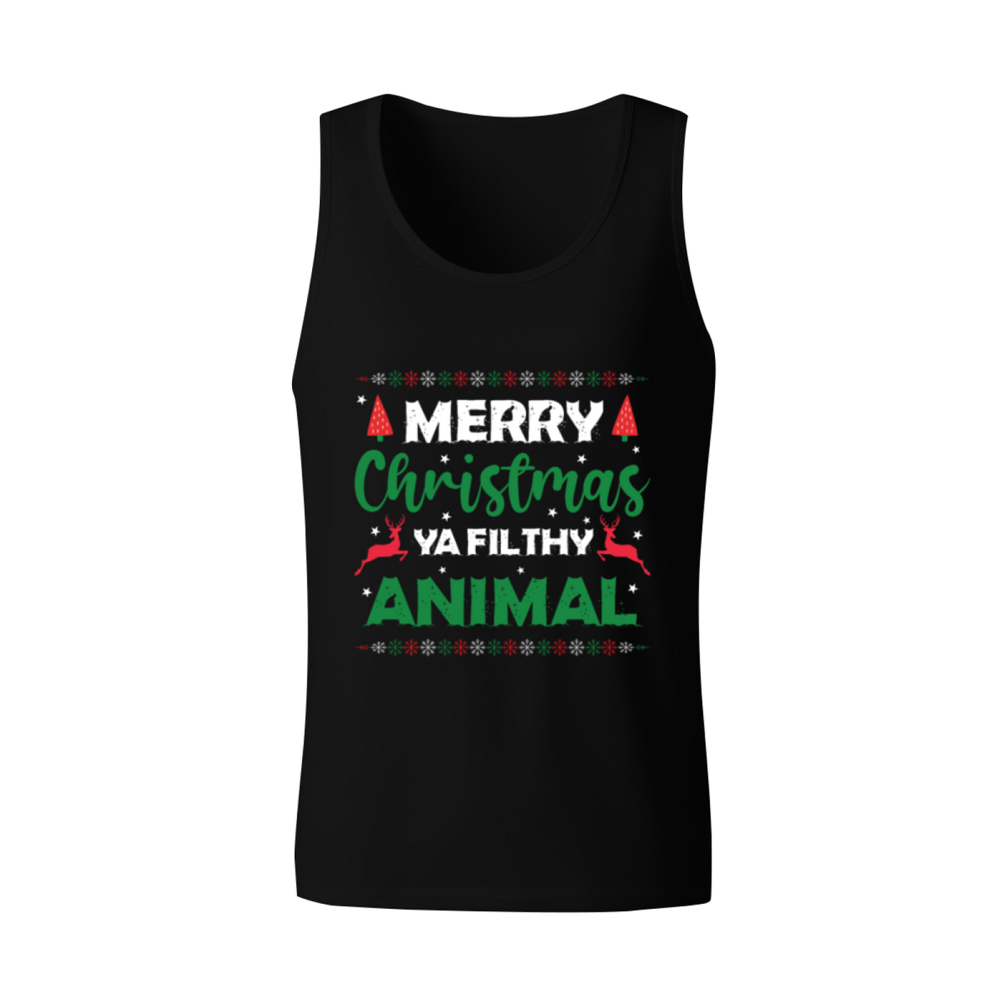 Merry Christmas Ya Filthy Animal Holiday Funny Tank Top