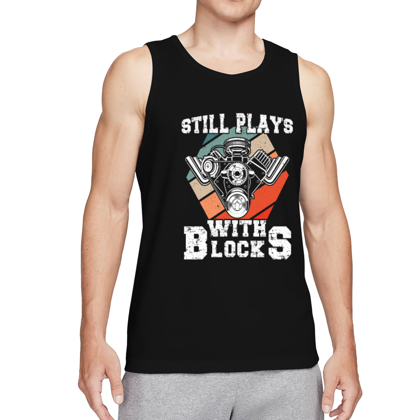 Vintage Still Plays With Blocks Engine Gearhead Tank Top