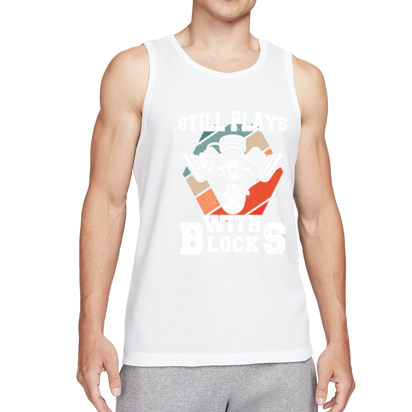 Vintage Still Plays With Blocks Engine Gearhead Tank Top