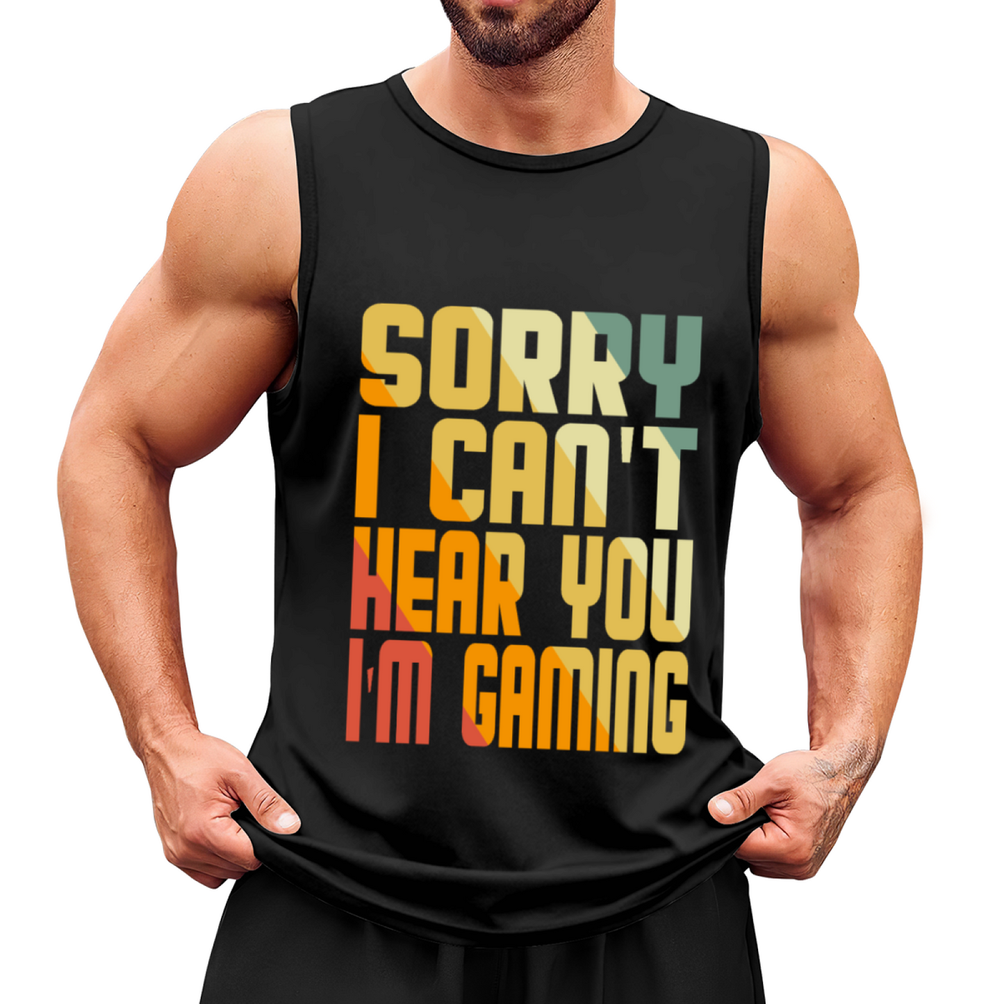 Sorry I Can¡¯t Hear You I¡¯m Gaming Retro Gamer Tank Top