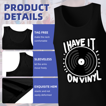 I Have It On Vinyl Retro Music Lover Tank Top