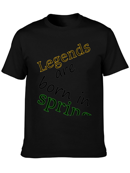 Legends Are Born In Spring Black T-Shirt