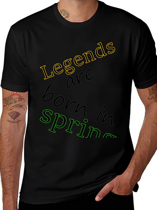 Legends Are Born In Spring Black T-Shirt