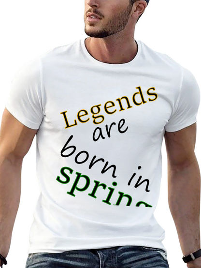 Legends Are Born In Spring Black T-Shirt