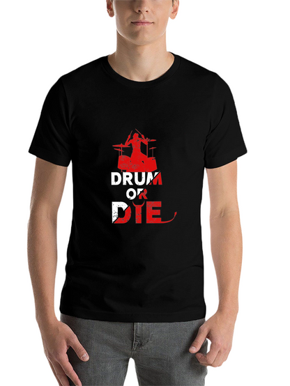 Drum or Die Graphic T-Shirt