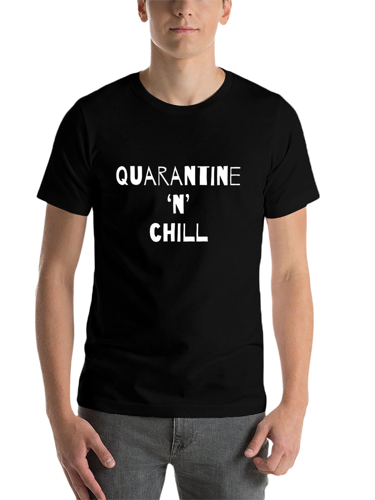Quarantine N Chill Black T-Shirt