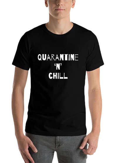 Quarantine N Chill Black T-Shirt