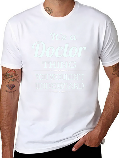 Its a Doctor Thing T-Shirt