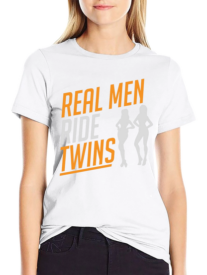 Real Men Ride Twins T-Shirt - Novelty Graphic Tee