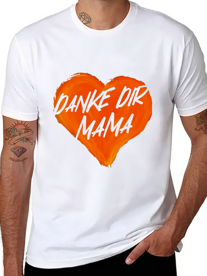 Danke Dir Mama Heart Graphic T-Shirt