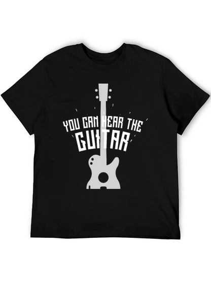 You Can Hear The Guitar T-Shirt