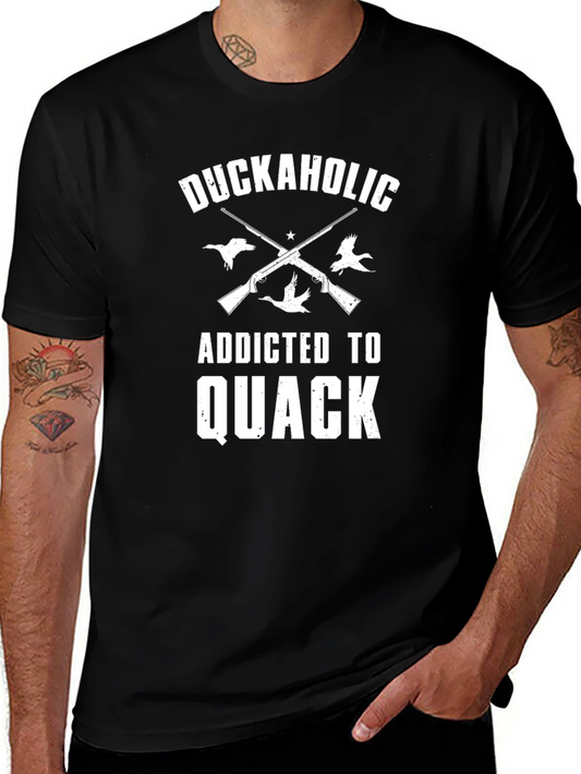 Duckaholic Addicted to Quack T-Shirt