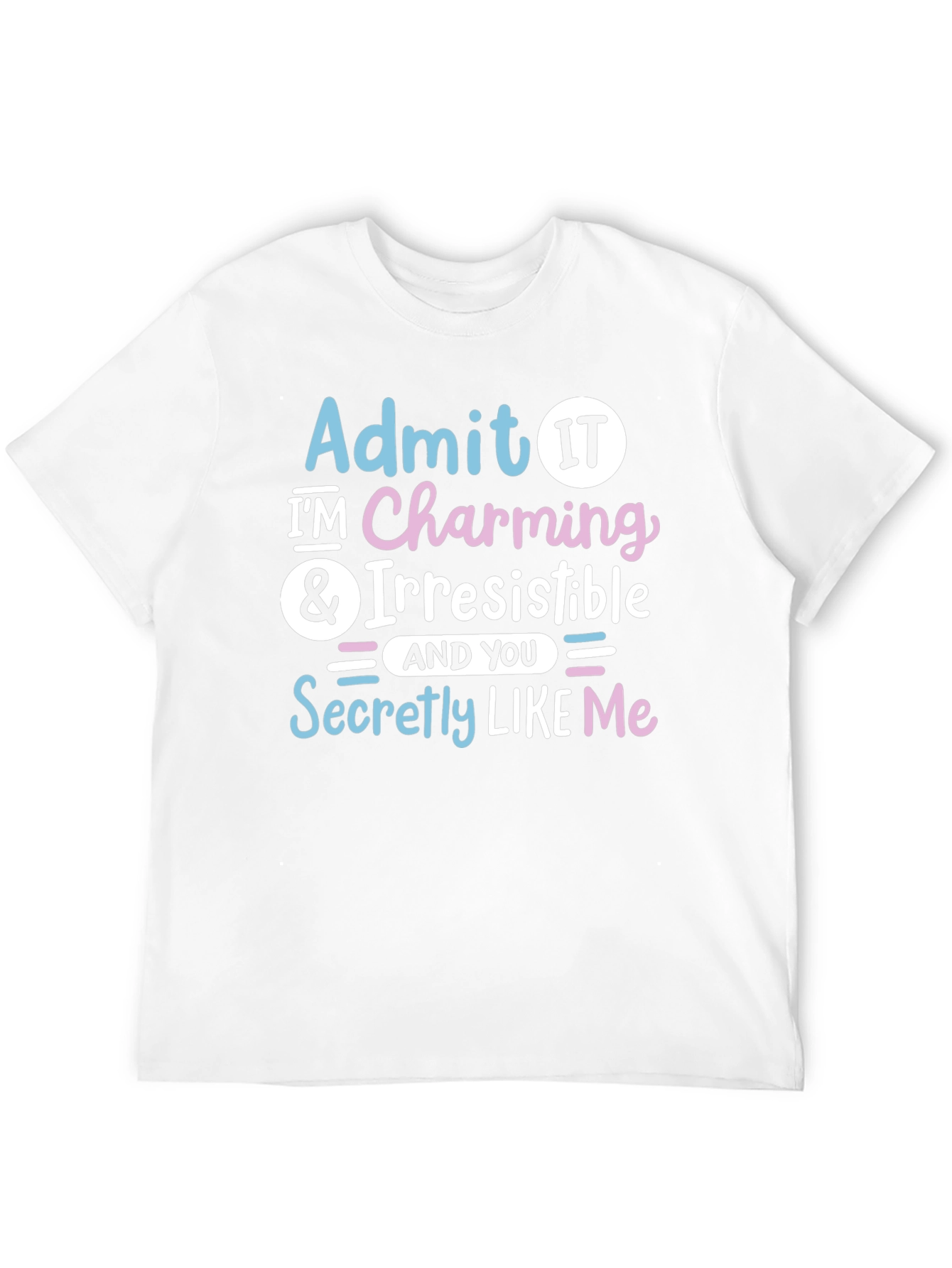 Charming Irresistible Graphic T-Shirt