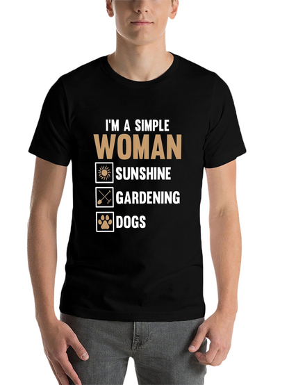 Simple Woman T-Shirt - Sunshine Gardening Dogs