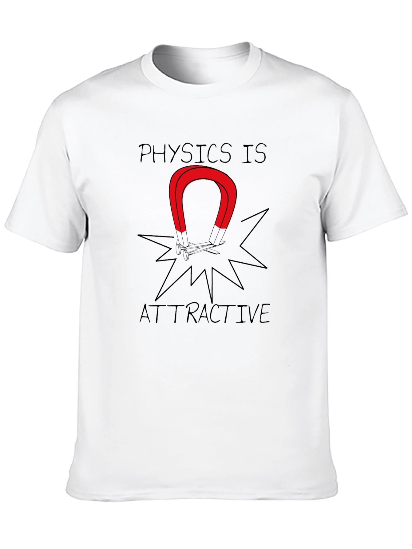 Physics is Attractive Graphic Tee