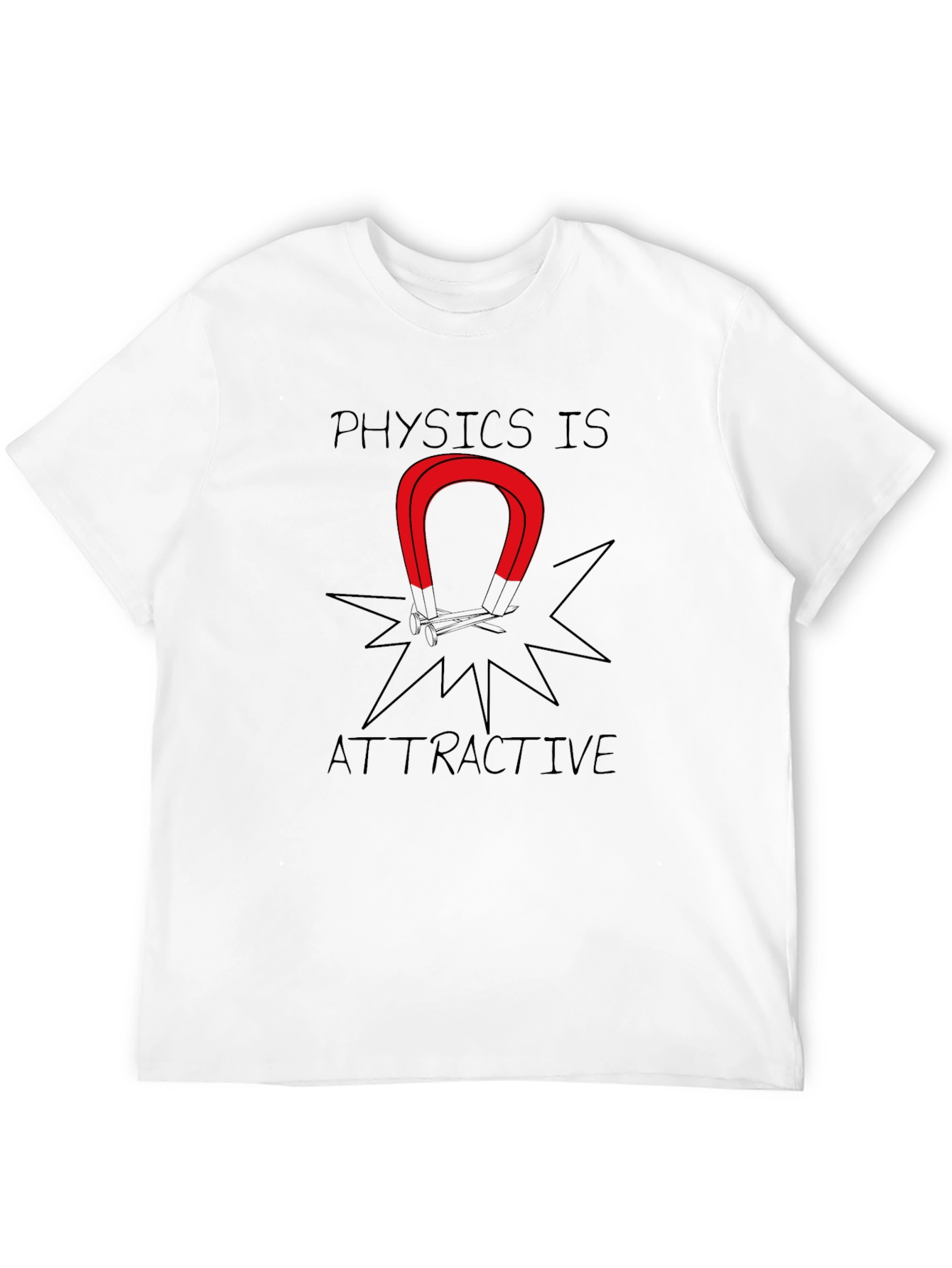 Physics is Attractive Graphic Tee