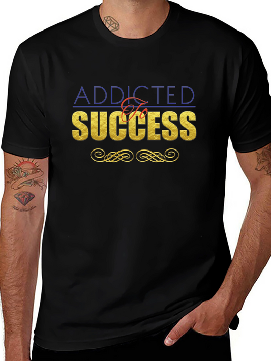 Addicted To Success Graphic Tee