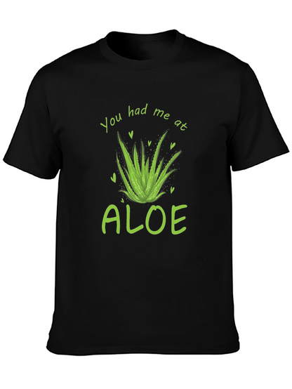 You Had Me At Aloe T-Shirt - Black