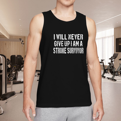 Stroke Survivor Never Give Up Inspirational Mens Cotton Tank