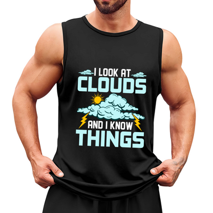 I Look At Clouds And I Know Things Storm Cloud Graphic Tank
