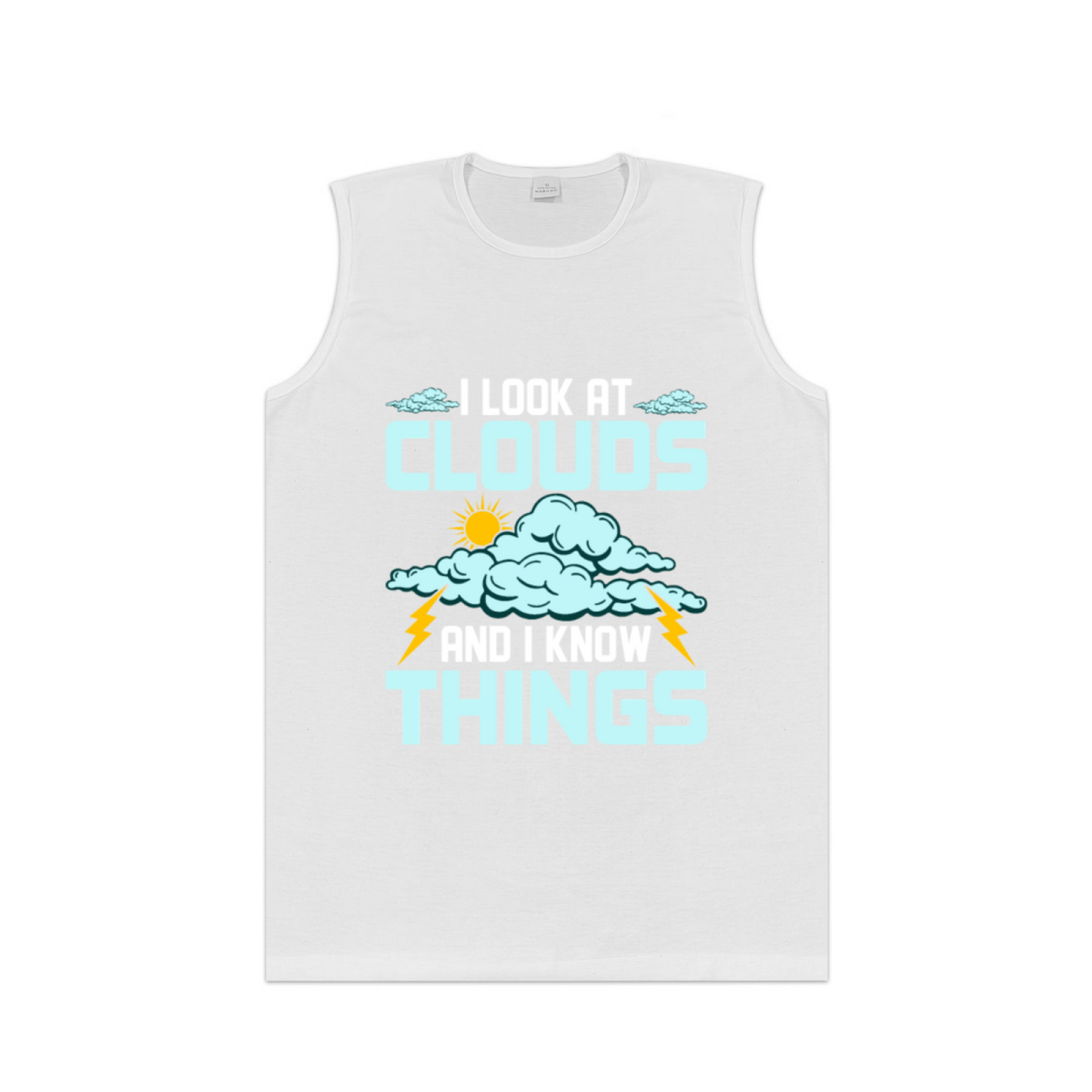 I Look At Clouds And I Know Things Storm Cloud Graphic Tank