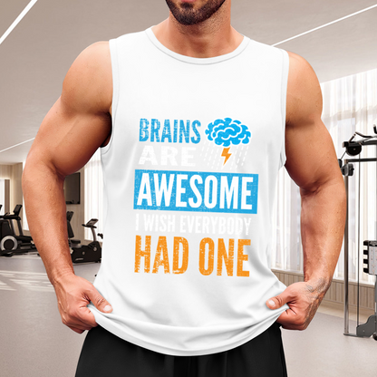 Brains Are Awesome Funny Sarcastic Graphic Sleeveless Top