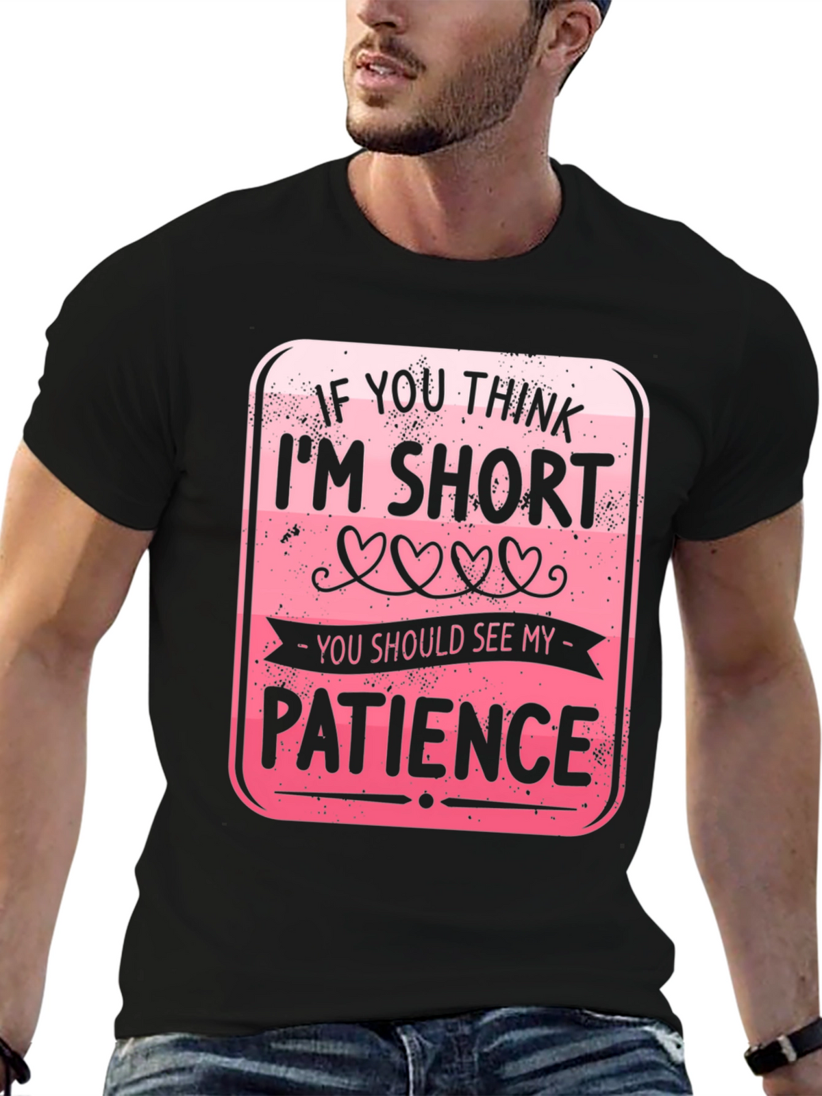 Funny Short Patience T-Shirt
