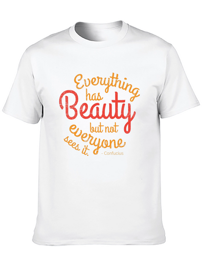 Beauty Quote Graphic T-Shirt - Stylish Comfort