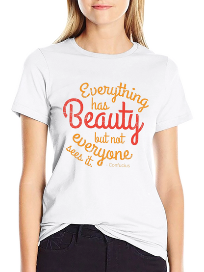 Beauty Quote Graphic T-Shirt - Stylish Comfort
