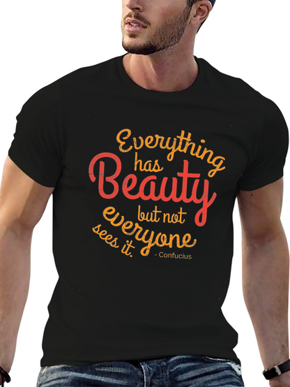 Beauty Quote Graphic T-Shirt - Stylish Comfort