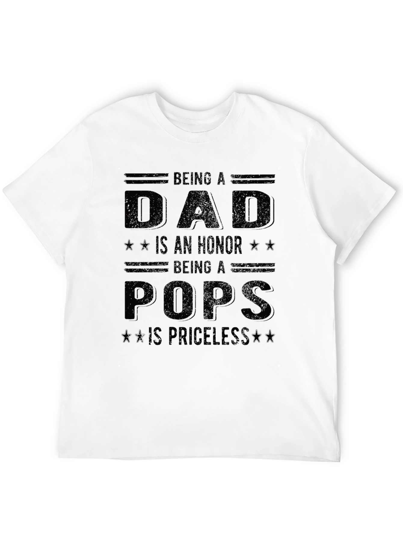Dad Pops Honor Priceless Graphic Tee