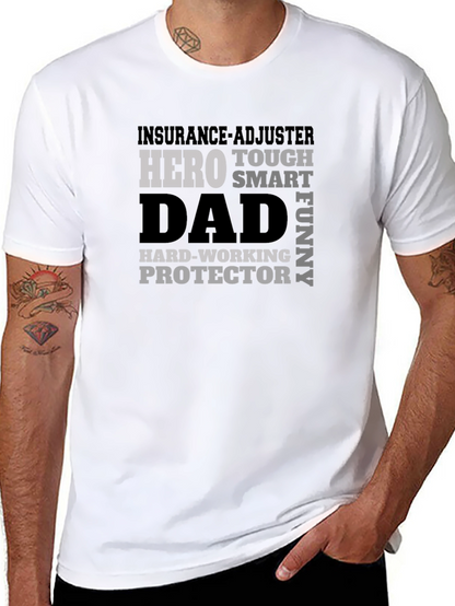 Insurance Adjuster Dad Hero Graphic T-Shirt