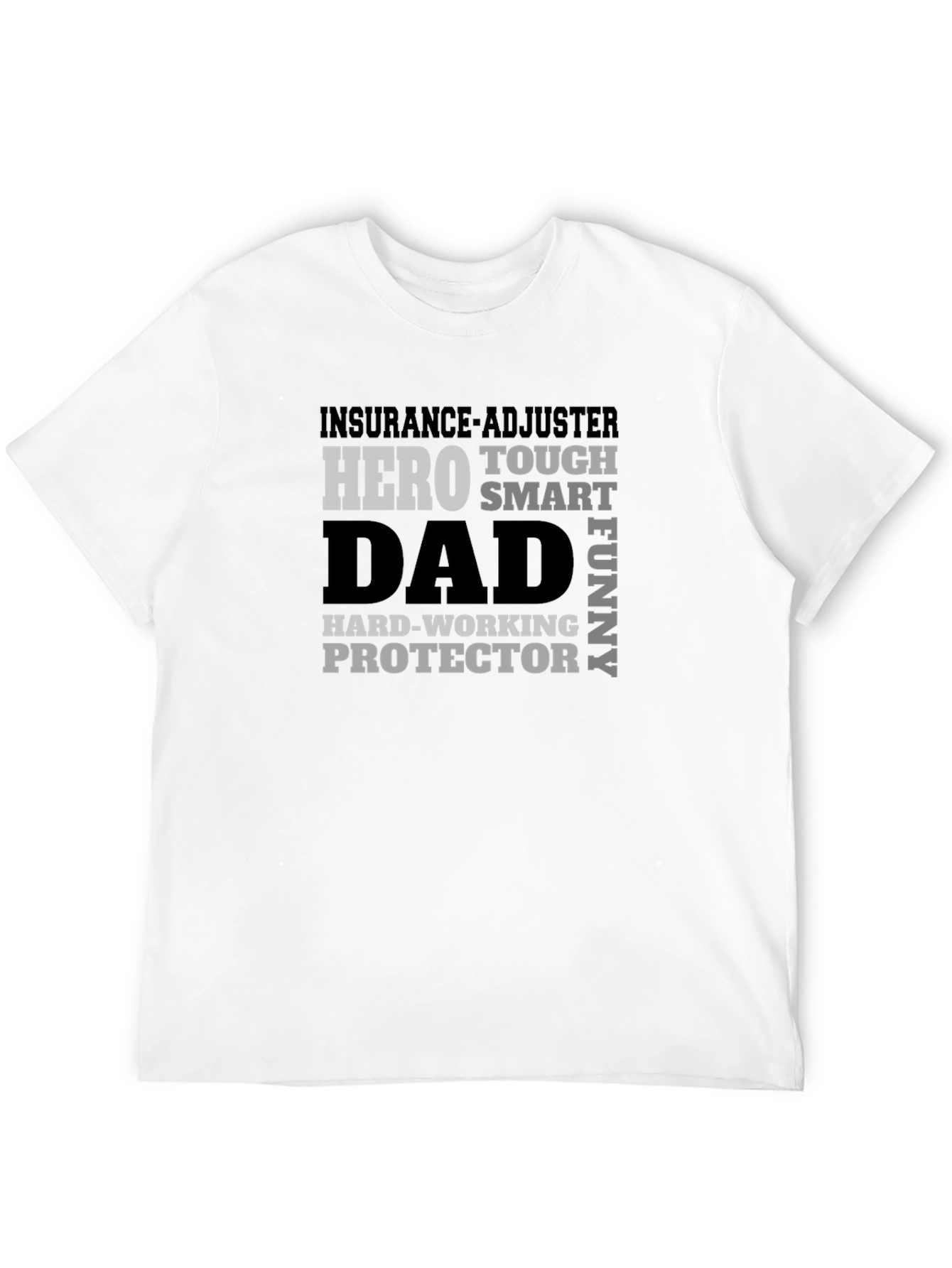 Insurance Adjuster Dad Hero Graphic T-Shirt