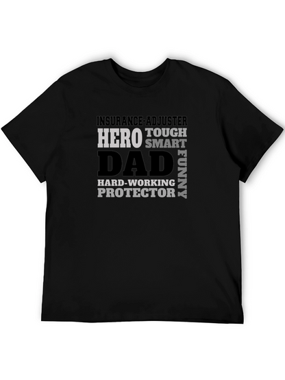 Insurance Adjuster Dad Hero Graphic T-Shirt