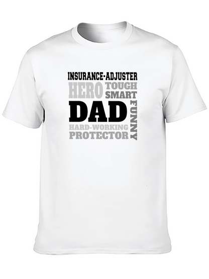 Insurance Adjuster Dad Hero Graphic T-Shirt
