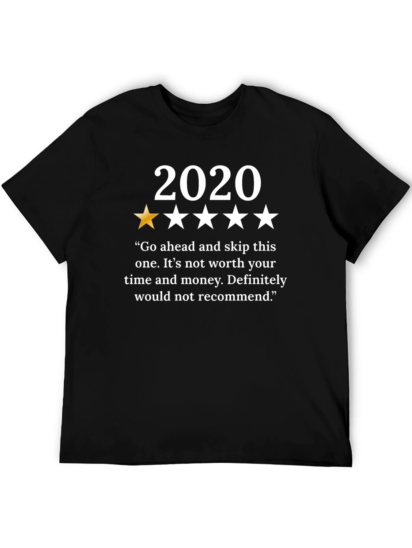 2020 One Star Review T-Shirt - Funny Year Review Tee