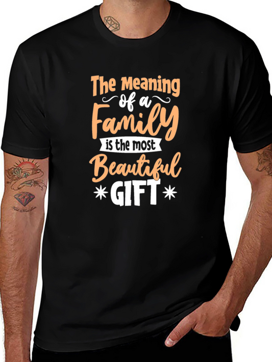 Family is the Most Beautiful Gift Graphic Tee