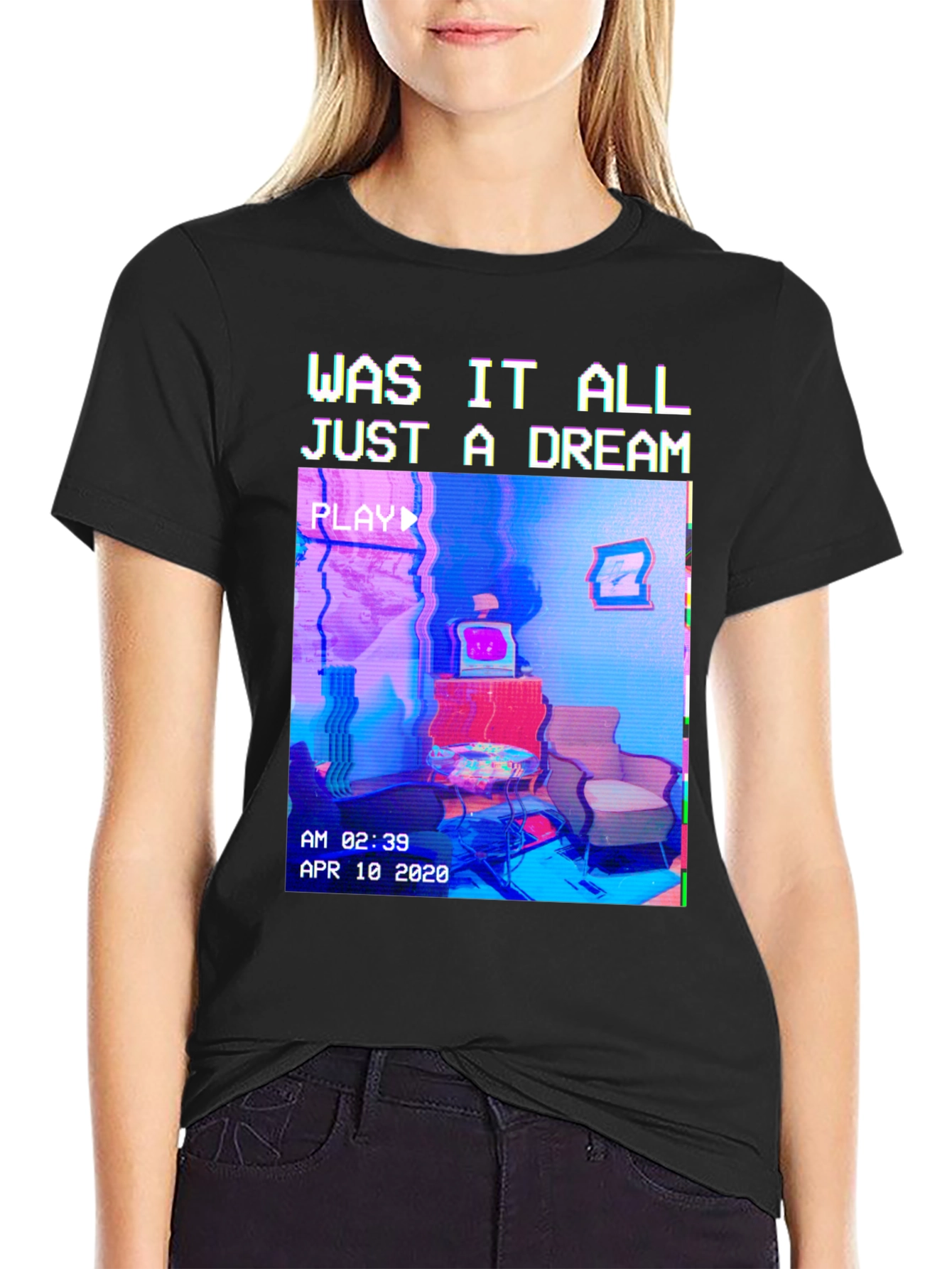 Was It All Just A Dream T-Shirt