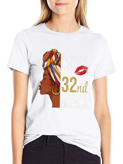 Stepping Into My 32nd Birthday T-Shirt