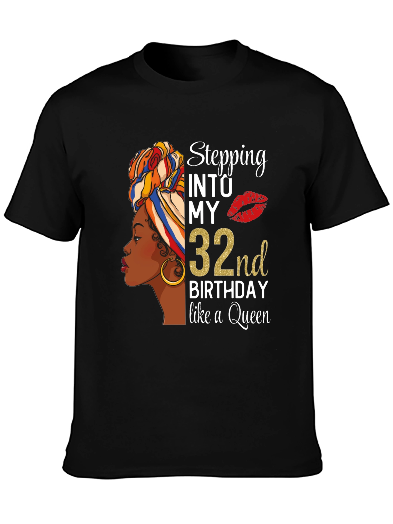 Stepping Into My 32nd Birthday T-Shirt