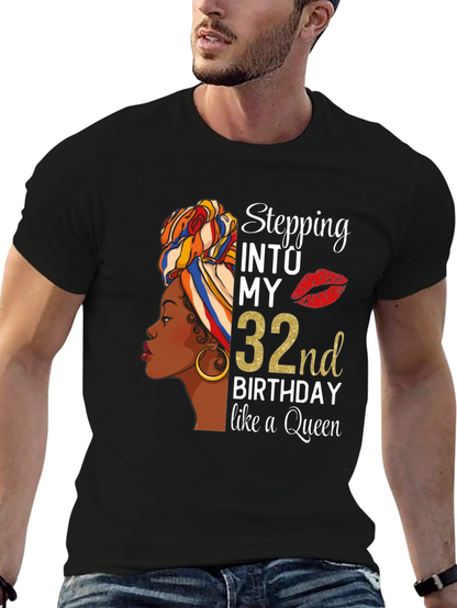 Stepping Into My 32nd Birthday T-Shirt