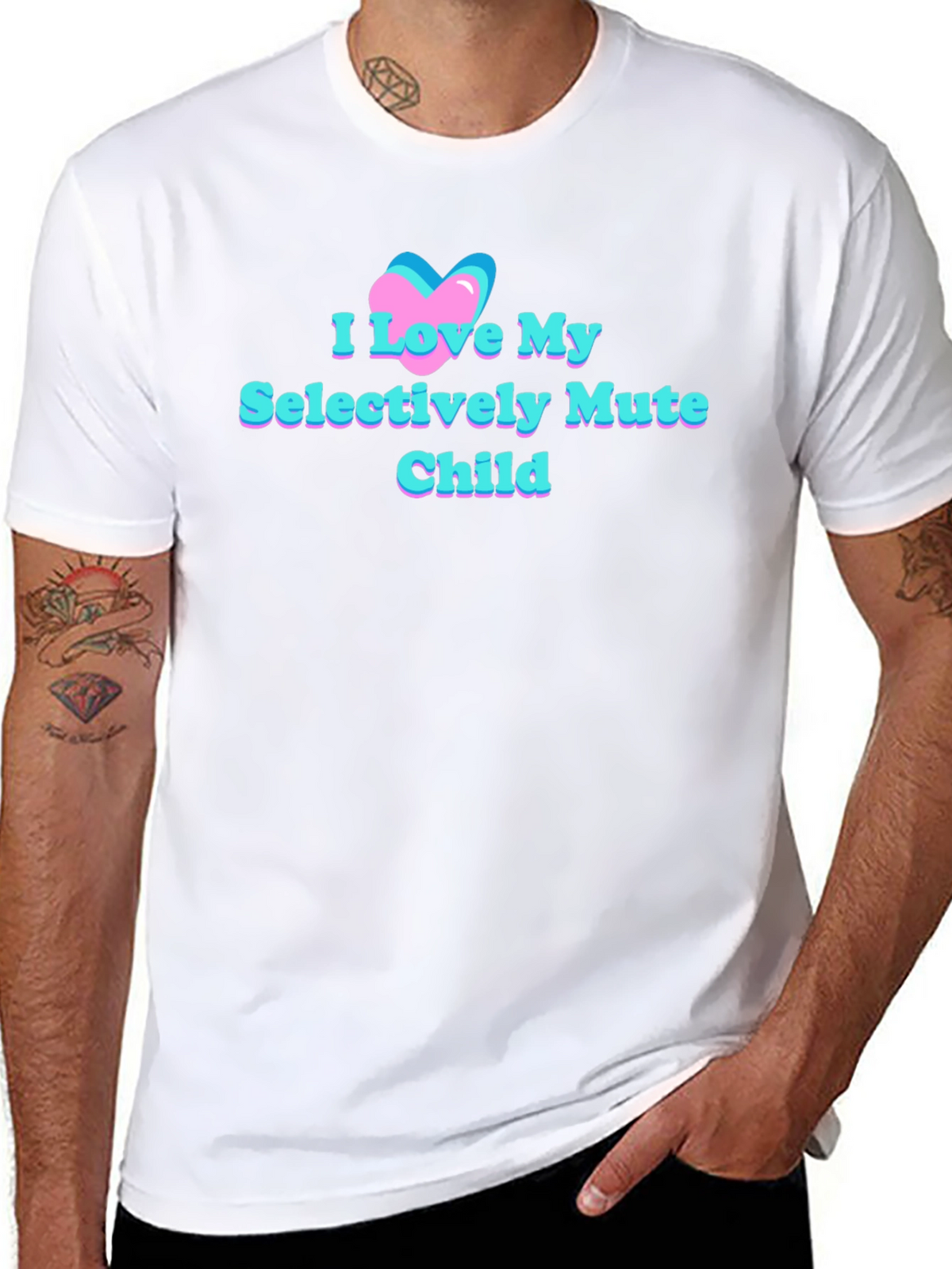 I Love My Selectively Mute Child Tee